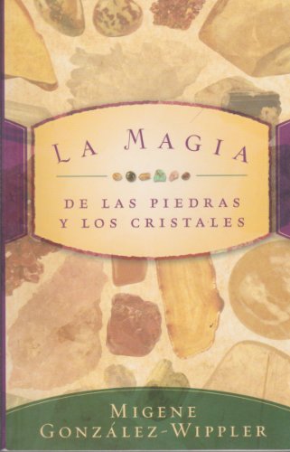 Stock image for La Magia : De Las Piedras y los Cristales for sale by Better World Books