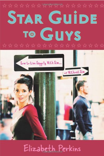 Beispielbild fr Star Guide to Guys : How to Live Happily with Him. or Without Him zum Verkauf von Better World Books