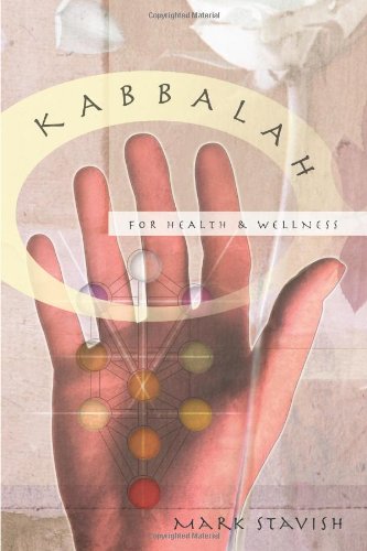 Stock image for Kabbalah for Health and Wellness for sale by Hawking Books