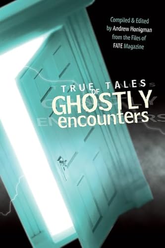 Stock image for True Tales of Ghostly Encounters for sale by Better World Books