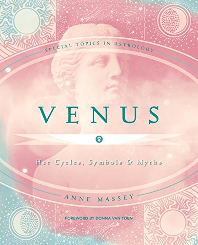 Stock image for Venus: Her Cycles, Symbols & Myths for sale by ThriftBooks-Atlanta