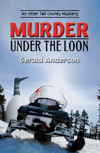 Stock image for Murder Under the Loon for sale by Murderers' Row