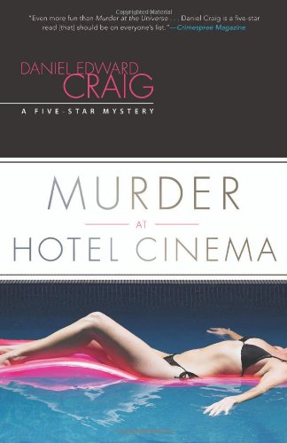 Beispielbild fr Murder at Hotel Cinema (A Five-Star Mystery) zum Verkauf von SecondSale