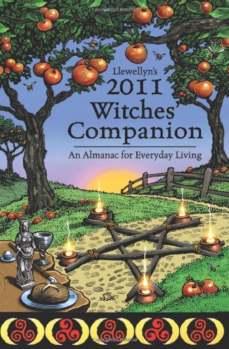 Stock image for Llewellyn's 2011 Witches' Companion: An Almanac for Everyday Living (Annuals - Witches' Companion) for sale by HPB-Emerald
