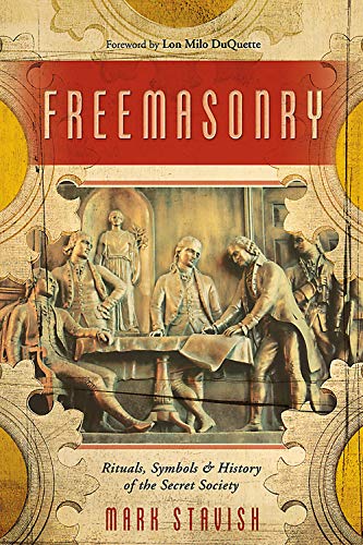 Imagen de archivo de Freemasonry: Rituals, Symbols History of the Secret Society a la venta por Big River Books