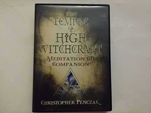 The Temple of High Witchcraft Meditation CD Companion (Christopher Penczak's Temple of Witchcraft Series, 8) (9780738711669) by Penczak, Christopher