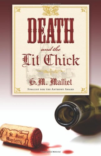 Beispielbild fr Death and the Lit Chick (A St. Just Mystery, 2) zum Verkauf von Wonder Book