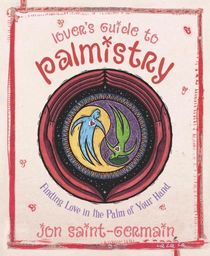 Stock image for Lover's Guide to Palmistry: Finding Love in the Palm of your Hand for sale by SecondSale