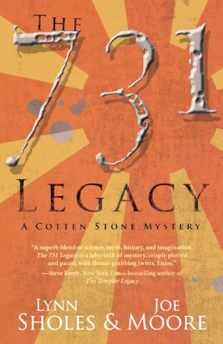 Beispielbild fr The 731 Legacy: A Cotten Stone Mystery (Cotten Stone Mysteries) zum Verkauf von WorldofBooks
