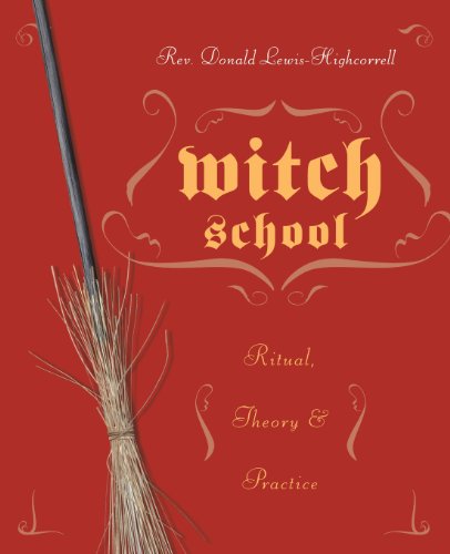 Stock image for Witch School Ritual, Theory & Practice for sale by GridFreed