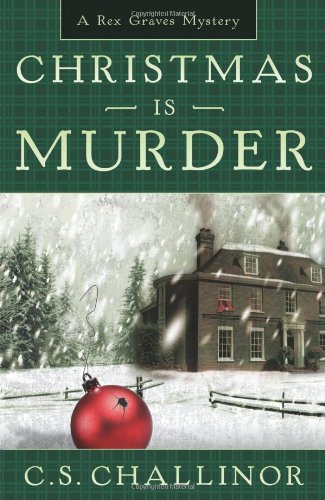 Beispielbild fr Christmas is Murder (A Rex Graves Mystery, 1) zum Verkauf von Wonder Book