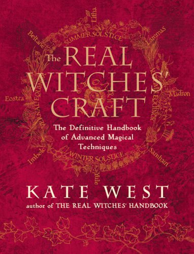 Stock image for The Real Witches' Craft: The Definitive Handbook of Advanced Magical Techniques for sale by HPB-Diamond