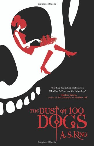 Stock image for The Dust of 100 Dogs for sale by SecondSale
