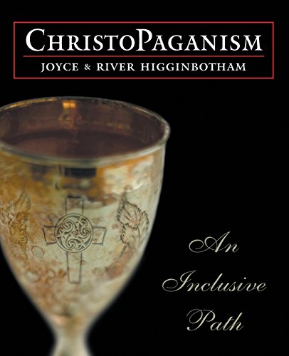 ChristoPaganism: An Inclusive Path