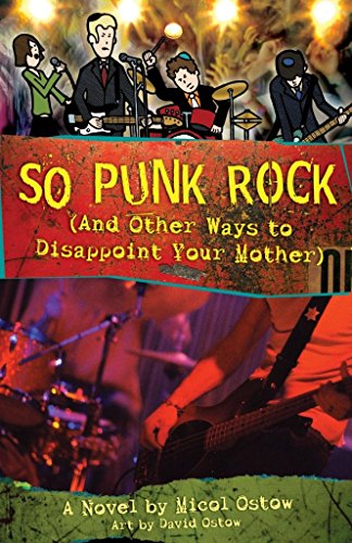 Imagen de archivo de So Punk Rock: And Other Ways to Disappoint Your Mother a la venta por Wonder Book