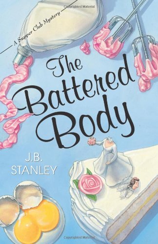 Stock image for The Battered Body (The Supper Club Mysteries) for sale by HPB-Ruby