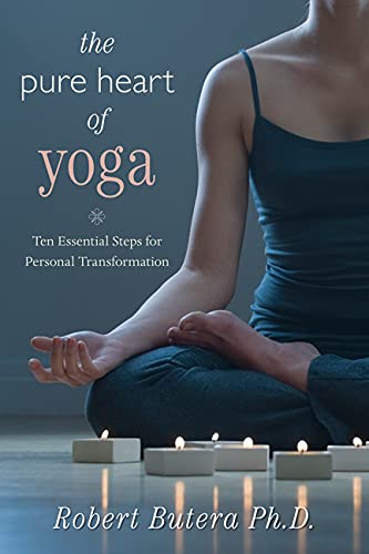 Stock image for The Pure Heart of Yoga: Ten Essential Steps for Personal Transformation for sale by WorldofBooks