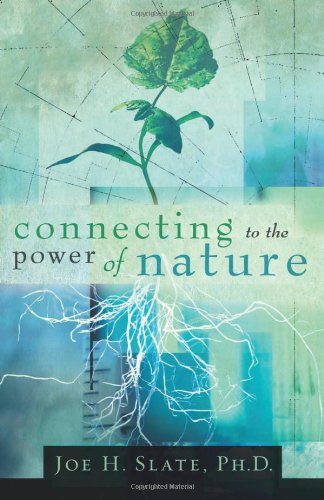 Stock image for Connecting to the Power of Nature for sale by Books Unplugged