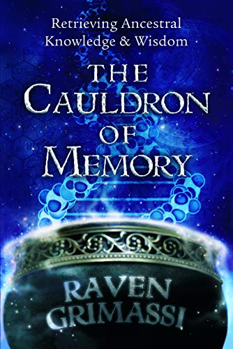 9780738715759: Cauldron of Memory: Retrieving Ancestral Knowledge and Wisdom