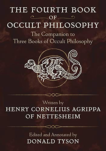 9780738718767: The Fourth Book of Occult Philosophy: The Companion to Three Books of Occult Philosophy
