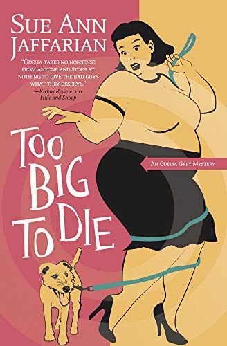 9780738718842: Too Big to Die: The Odelia Grey Mysteries. Book 12