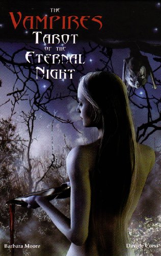 The Vampires Tarot of the Eternal Night Kit (9780738719337) by Corsi, Davide; Moore, Barbara; Lo Scarabeo
