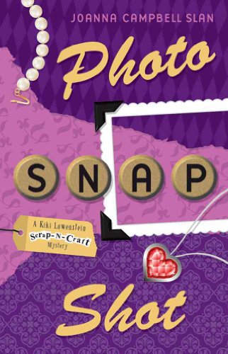 Stock image for Photo, Snap, Shot (A Kiki Lowenstein Scrap-N-Craft Mystery, 3) for sale by SecondSale