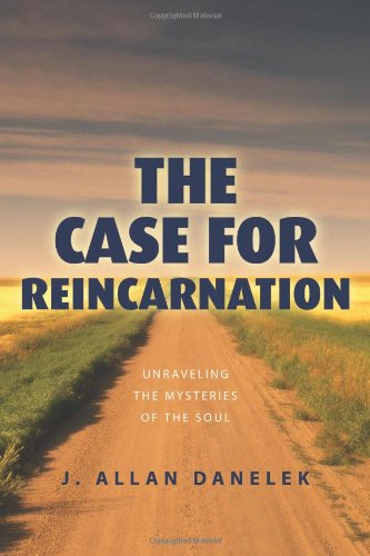Beispielbild fr The Case for Reincarnation: Unraveling the Mysteries of the Soul zum Verkauf von WorldofBooks