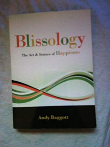Imagen de archivo de Blissology : The Art and Science of Happiness a la venta por Better World Books: West