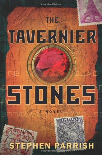 Stock image for The Tavernier Stones : A Novel for sale by Better World Books: West