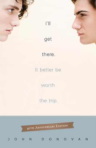 Stock image for I'll Get There. It Better Be Worth The Trip.: 40th Anniversary Edition for sale by BooksRun