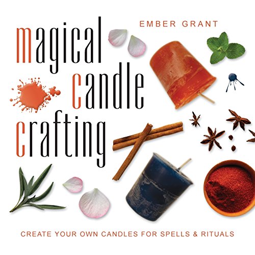 Beispielbild fr Magical Candle Crafting: Create Your Own Candles for Spells & Rituals zum Verkauf von Irish Booksellers