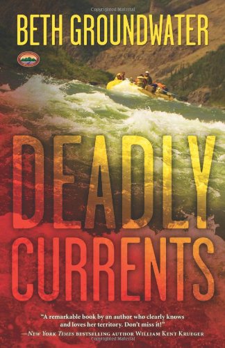 Beispielbild fr Deadly Currents (An RM Outdoor Adventures Mystery, 1) zum Verkauf von Wonder Book