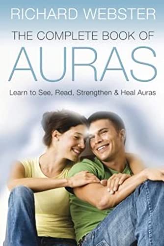 Imagen de archivo de The Complete Book of Auras: Learn to See, Read, Strengthen & Heal Auras a la venta por BooksRun