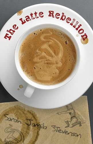 Imagen de archivo de The Latte Rebellion a la venta por SecondSale