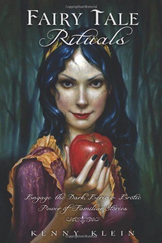 Beispielbild fr Fairy Tale Rituals : Engage the Dark, Eerie and Erotic Power of Familiar Stories zum Verkauf von Better World Books