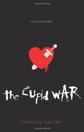 Stock image for The Cupid War: All Love Is Warfare for sale by ThriftBooks-Dallas