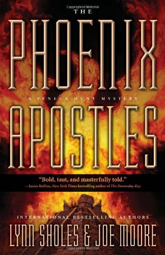 Beispielbild fr The Phoenix Apostles (A Seneca Hunt Mystery (1)) zum Verkauf von Wonder Book