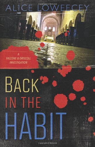 Stock image for Back in the Habit (A Falcone & Driscoll Investigation, 2) for sale by SecondSale