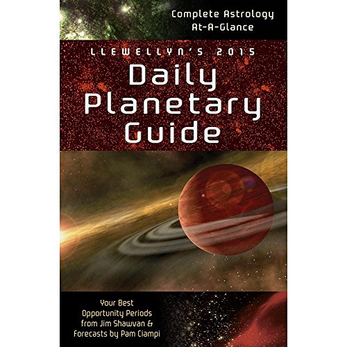 Stock image for Llewellyn's 2015 Daily Planetary Guide: Complete Astrology At-A-Glance (Llewellyn's Daily Planetary Guide) for sale by SecondSale