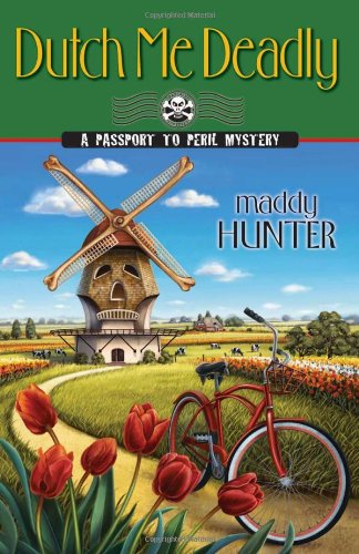9780738727042: Dutch Me Deadly (A Passport to Peril Mystery, 7)