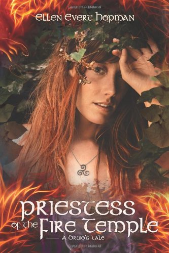 9780738729251: Priestess of the Fire Temple: A Druid's Tale