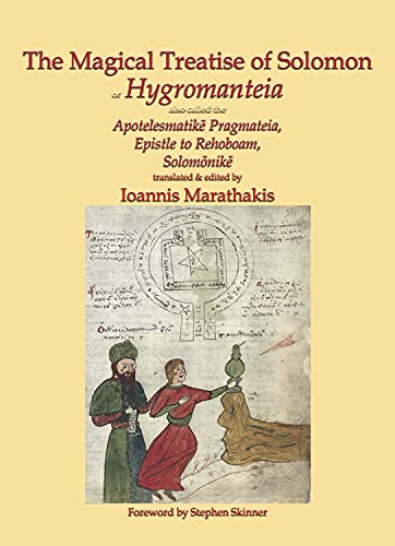 MAGICAL TREATISE OF SOLOMON, OR HYGROMANTEIA