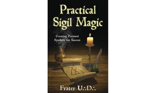 Beispielbild fr Practical Sigil Magic: Creating Personal Symbols for Success zum Verkauf von Half Price Books Inc.