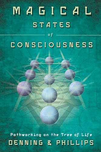 9780738732824: Magical States of Consciousness: Pathworking on the Tree of Life