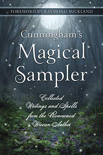 Imagen de archivo de Cunningham's Magical Sampler: Collected Writings and Spells from the Renowned Wiccan Author a la venta por ThriftBooks-Dallas