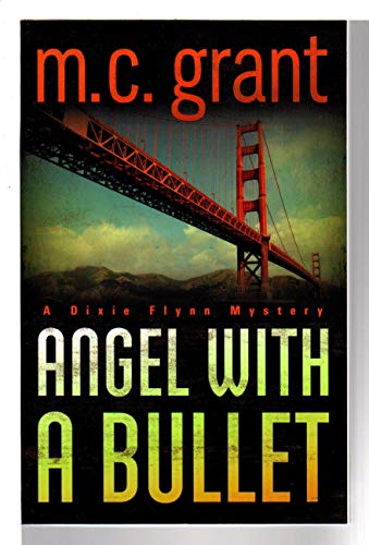 Stock image for Angel With A Bullet for sale by William Ross, Jr.