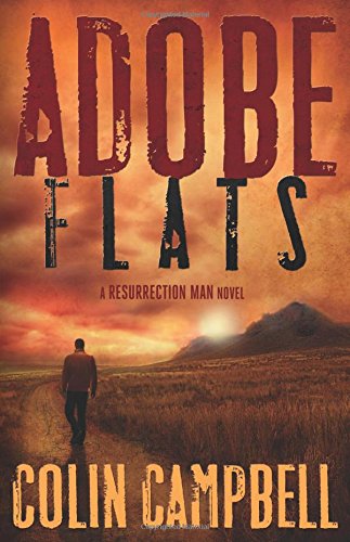 Beispielbild fr Adobe Flats (A Resurrection Man Novel, 3) zum Verkauf von Wonder Book