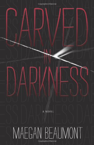 Stock image for Carved In Darkness for sale by William Ross, Jr.