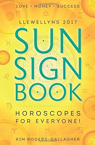 9780738737645: Llewellyn's Sun Sign Book 2017: Horoscopes for Everyone!